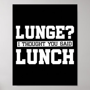 Lunge I Youは考えランチジムのトレーニングとおもしろい言った ポスター