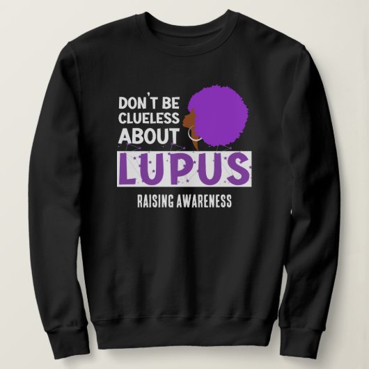LUPUSの認識度を育てることは決して無駄ではない スウェットシャツ (デザイン正面)