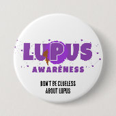 LUPUSの認識度を育てることは決して無駄ではない 缶バッジ (正面)