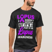 Lupus Doesn't Define Me But It's A Part Of Me Tシャツ (正面)