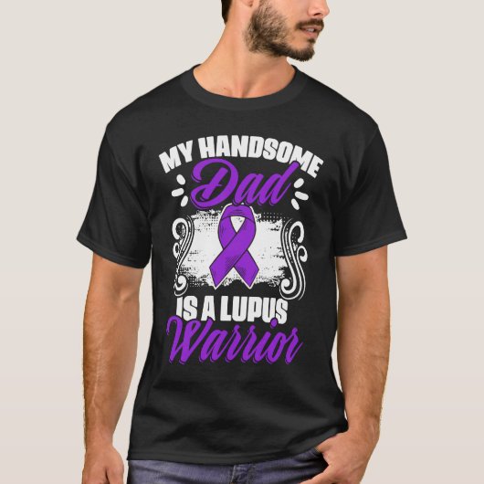 Lupus Warrior Dad  Lupus Purple Ribbon Lupus Aware Tシャツ (正面)