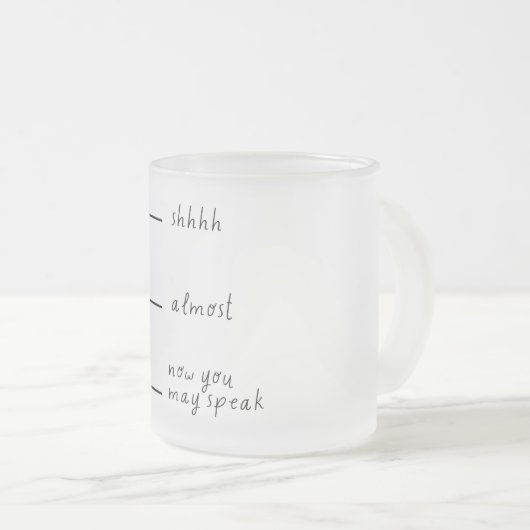 Lustige Tasse für den ersten Morgen-Kaffee フロストグラスマグカップ (正面右)