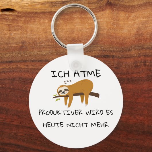 Lustiger Faultier Spruch Geschenk キーホルダー (正面)