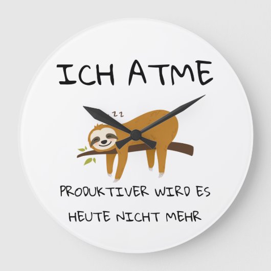 Lustiger Faultier Spruch Geschenk Uhr ラージ壁時計 (正面)