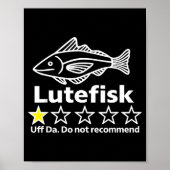 Lutefisk Highly Recommend Funny For Men Women  ポスター (正面)