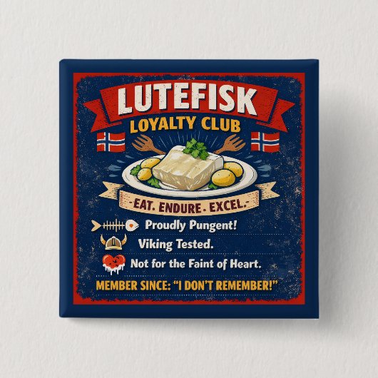 Lutefisk Loyalty Club Norwegian Button 2" x 2" 缶バッジ (正面)