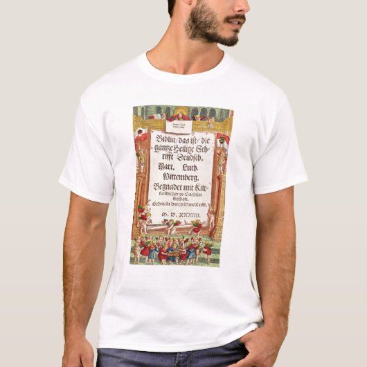Lutherの聖書からのとびら、c.1530 Tシャツ (正面)