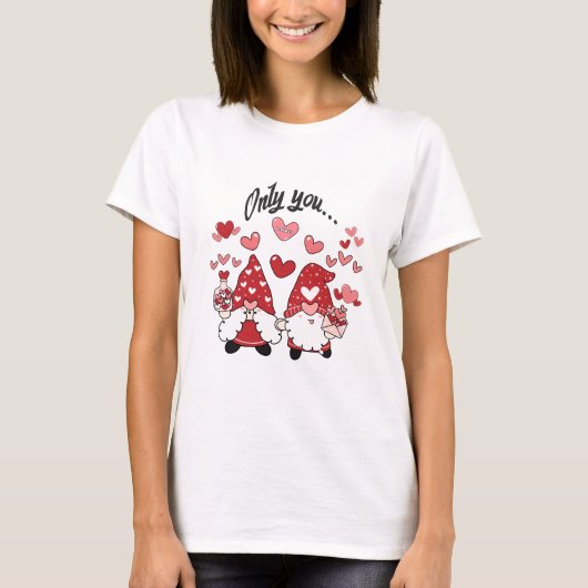 Lutins amoureux Only You 2 message d’amour  Tシャツ (正面)