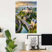 Luxembourg, joyau niché entre vallées et collines ポスター (ホームオフィス)