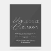 Luxury Acrylic Unplugged Ceremony Sign アクリルサイン (正面)