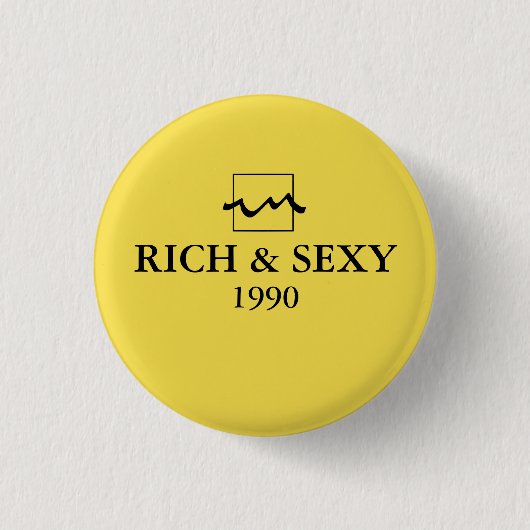 Luxury Rich 1990 缶バッジ (正面)
