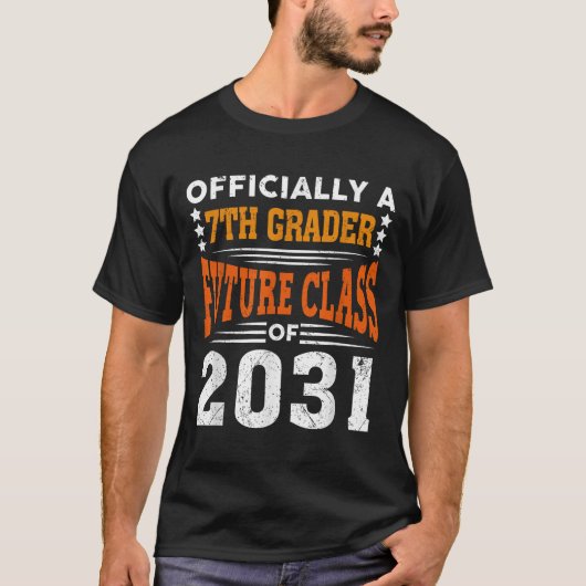 Ly A 7th Grader Future Cl 2031 First Day Grade 7 Tシャツ (正面)