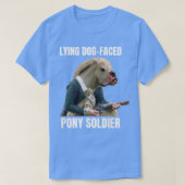 Lying Dog Faced Pony Soldier Tシャツ (デザイン正面)