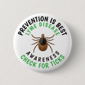 Lyme Disease Awareness | Deer Tick  缶バッジ (正面)