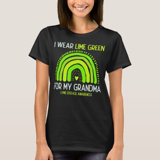 Lyme disease Awareness I Wear Lime Green For My Gr Tシャツ (正面)