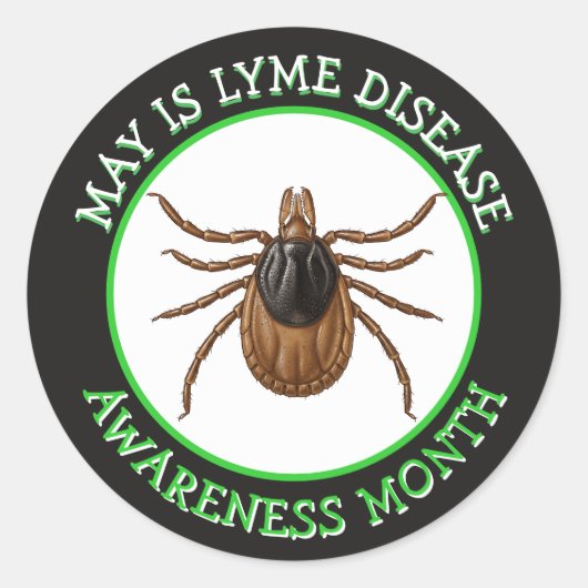 Lyme Disease Awareness Month | Deer Tick  ラウンドシール (正面)
