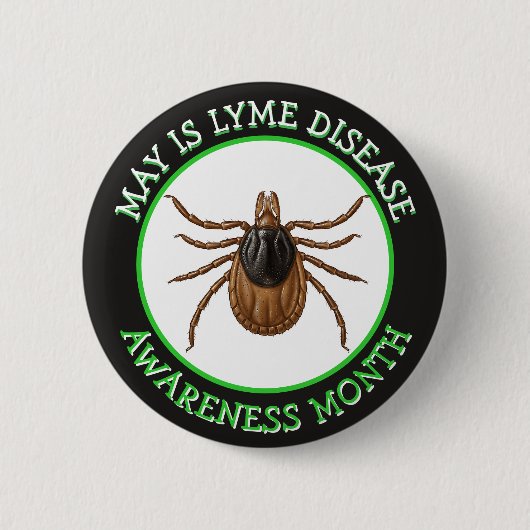 Lyme Disease Awareness Month | Deer Tick  缶バッジ (正面)