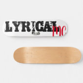 LYRICAL MC / TST スケートボード (横)