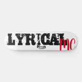 LYRICAL MC / TST スケートボード (横)