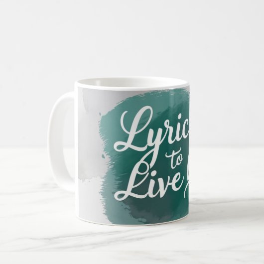 Lyrics To Live By 2 コーヒーマグカップ (正面左)