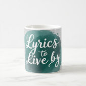 Lyrics To Live By 2 コーヒーマグカップ (中央)