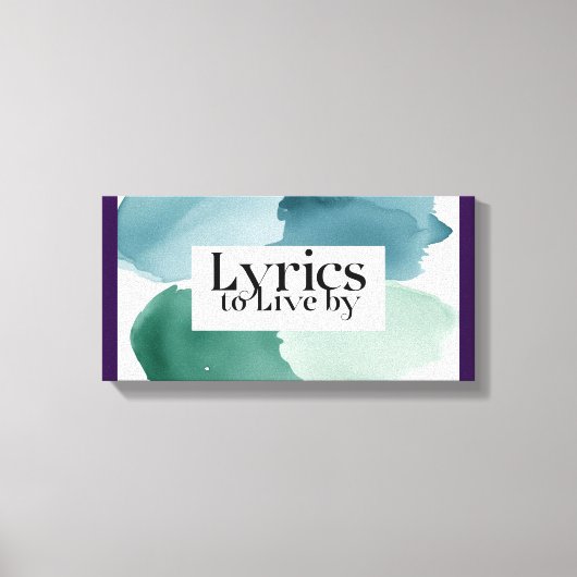 Lyrics To Live By 3 キャンバスプリント (正面)