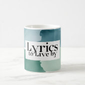 Lyrics To Live By 3 コーヒーマグカップ (中央)
