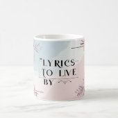 Lyrics To Live By 4 コーヒーマグカップ (中央)