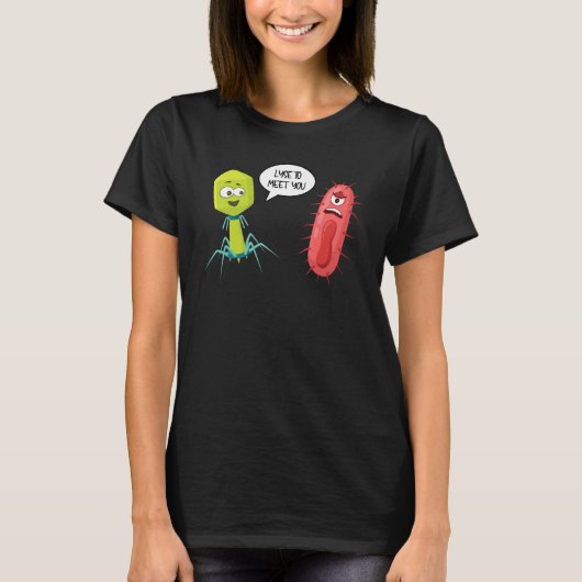 Lyse To Meet You  Bacteriophage 9 Tシャツ (正面)