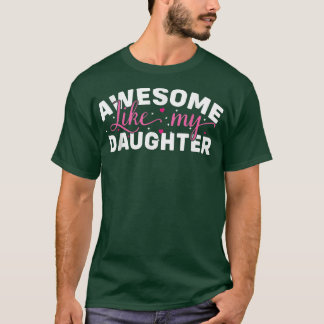Mおもしろい様の娘からの母とパパの素晴らし贈り物 Tシャツ