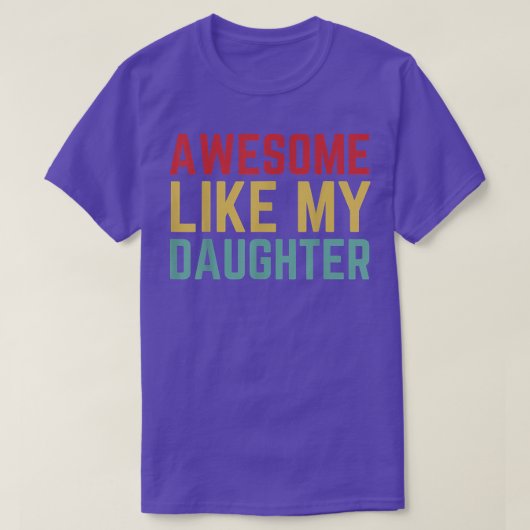 Mのような娘の妻からの父の日素晴らしの贈り物 Tシャツ (デザイン正面)
