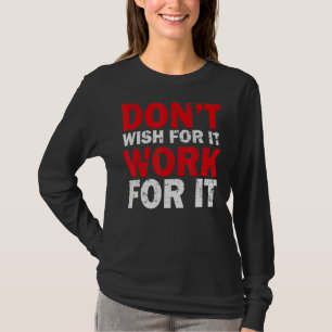 Mの仕事を素晴らし望んインスパイアで意欲を起こない Tシャツ