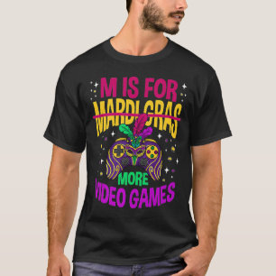 Mはより多くのビデオゲームのためのmardi grasゲーム tシャツ