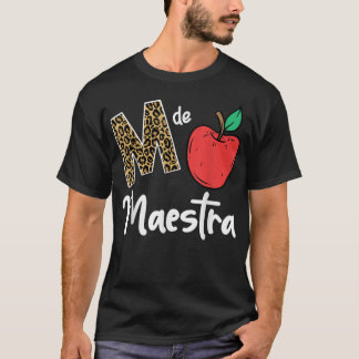 Mデマエストラビリングエスペインのラテンアメリカ系女性先生アププレ Tシャツ