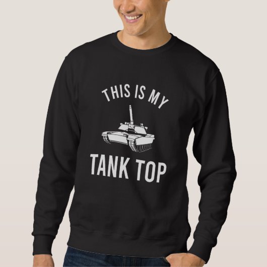 M1エイブラムスこれは私のタンク皮肉軍隊パン スウェットシャツ (正面)