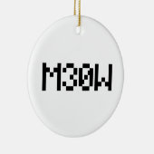 M30W [Leetspeak Animal Sounds] セラミックオーナメント (右)