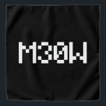 M30W [Leetspeak Animal Sounds] バンダナ<br><div class="desc">MEOW Globeトロッターは、地球の特異な画像を専門のまわりにに扱っている。グリーティングカユニークード、はがき、ポスター、マウスパッドなど。</div>