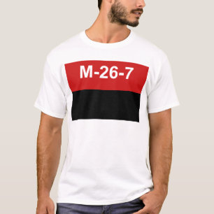 M-26-7旗- Bandera del Movimiento 26 deフリオ Tシャツ