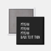 M';うん戻るItに戻るミームトレンドプレおもしろいゼン マグネット (正面/裏面)