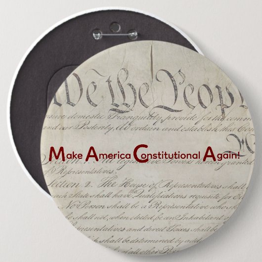 M A C A - Make America Constitutional Again! 缶バッジ (正面&裏面)