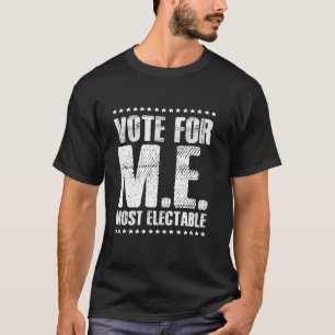 M Eの最も選択可能学生評議会のクラスに投票 Tシャツ