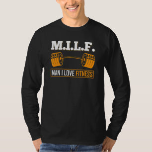 M I L F Man I Loveフィットネスボディービルダーウェイトリフト Tシャツ