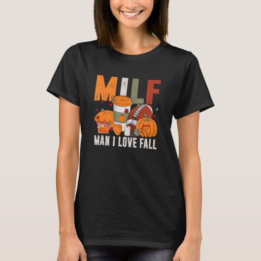 M I L F Man I love秋パンプキンサッカースパイスCof Tシャツ (正面)