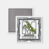 M is for Mantis – GTAスタイルのABC学習 マグネット (正面/裏面)