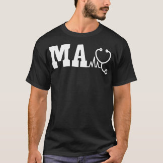 MA Medical Assistant  Tシャツ