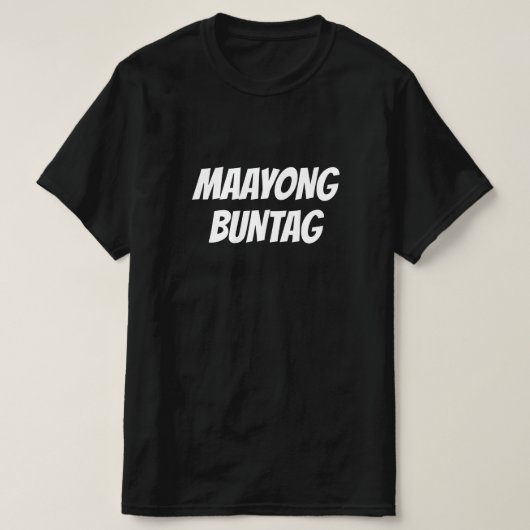 Maayong buntag、Cebuanoおはようございます Tシャツ (デザイン正面)