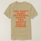 Mac N Cheese I Love Mac & Cheese Make Everyone Hap Tシャツ (デザイン正面)