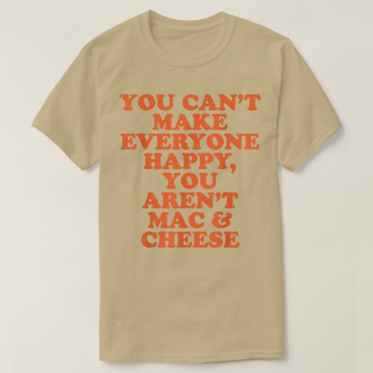 Mac N Cheese I Love Mac & Cheese Make Everyone Hap Tシャツ (デザイン正面)