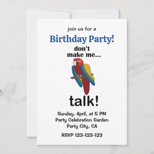 Macaw Parrot Don't Make Me Talk Funny Birthday  招待状 (正面)