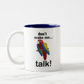 Macaw Parrot Don't Make Me Talk Funny Quote ツートーンマグカップ (左)